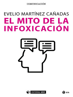 cover image of El mito de la infoxicación